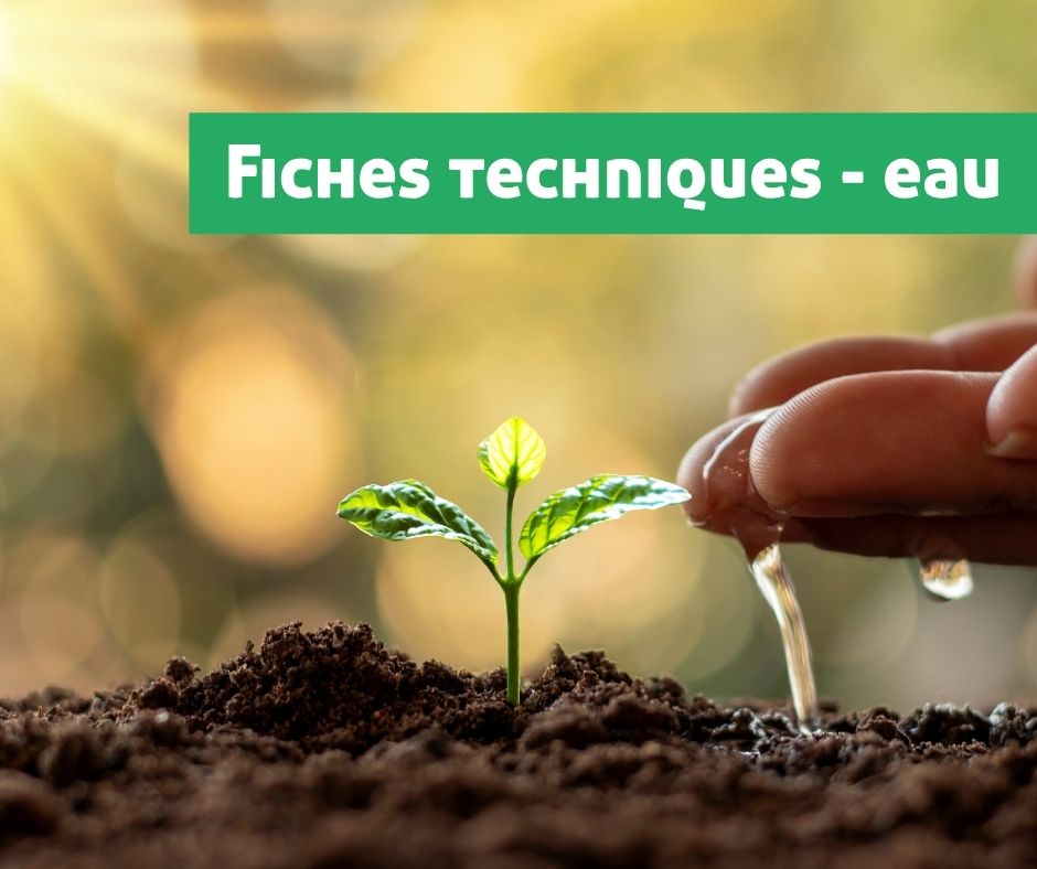 Fiches techniques eau agriculture biologique aurabio.org